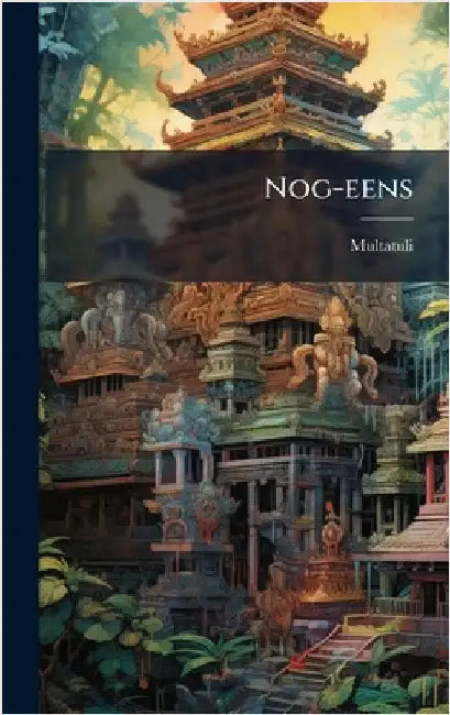 Nog-eens by Multatuli