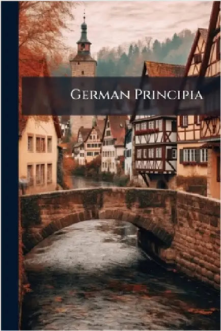 German Principia by Anonymous