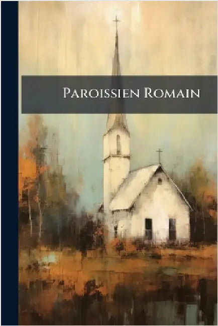 Paroissien Romain by Anonymous