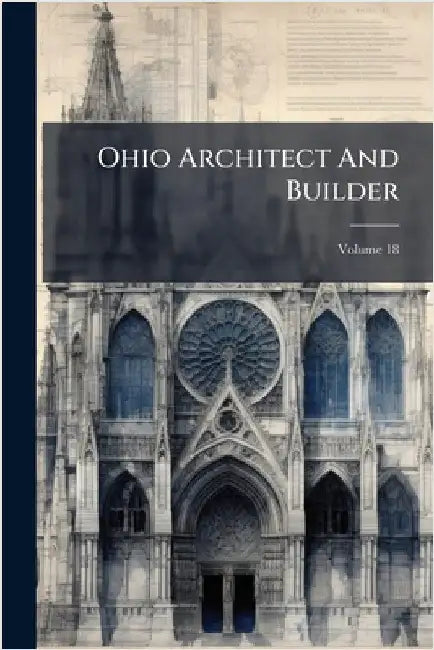 Ohio Architect And Builder by Anonymous