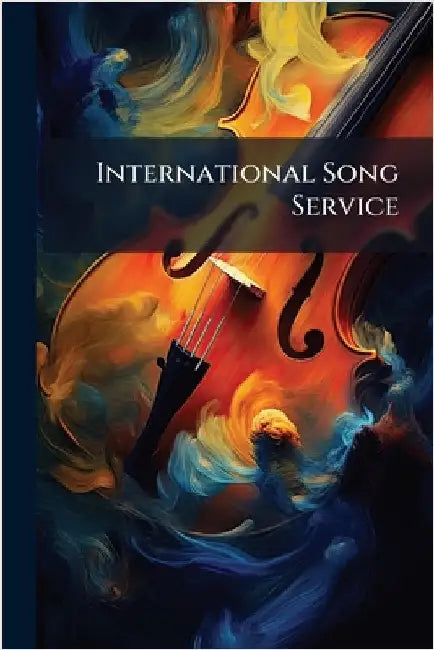 International Song Service by Anonymous