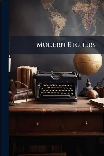Modern Etchers by Anonymous
