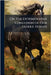 On The Deteriorated Condition Of Our Saddle Horses by Anonymous
