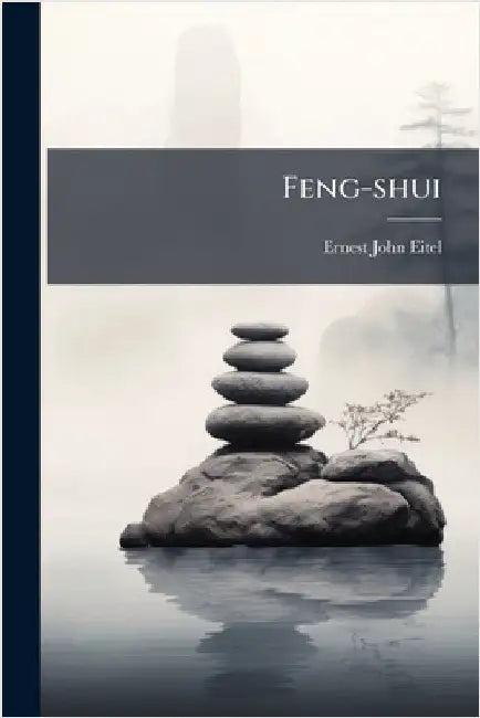 Feng-shui by Eitel, Ernest John