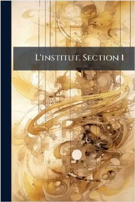 L'institut. Section 1 by Anonymous