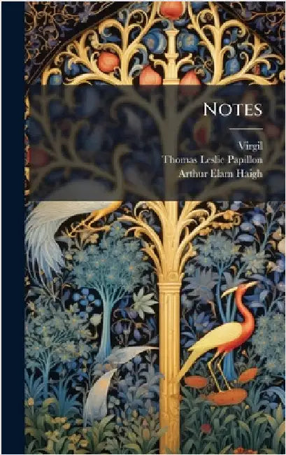 Notes by Virgil