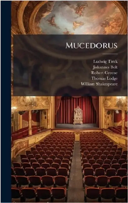 Mucedorus by Ludwig Tieck