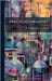 Practical Chemistry by Sir William Augustus Tilden