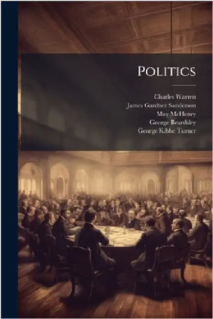 Politics by Charles Warren