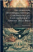 Dictionnaire Historique, Critique, Chronologique, Geographique Et Litteral De La Bible by Calmet, Augustin