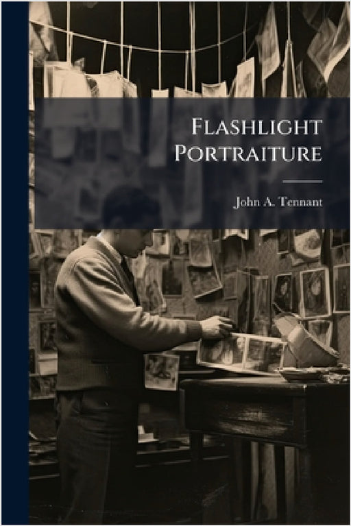 Flashlight Portraiture by John A. Tennant