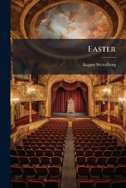 Easter by August Strindberg