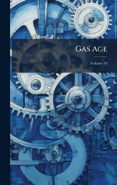 Gas Age by Anonymous