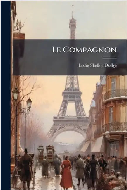 Le Compagnon by Dodge, Leslie Shelley