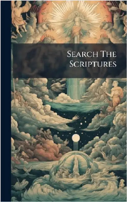 Search The Scriptures by Anonymous