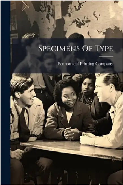 Specimens Of Type by Company, Economical Printing