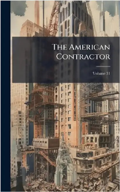 The American Contractor by Anonymous