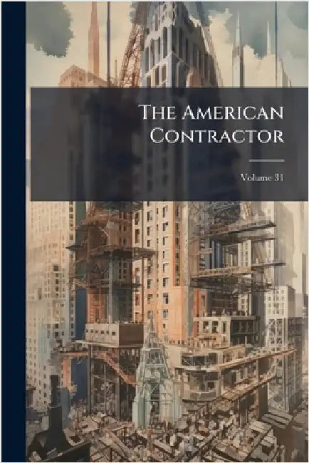 The American Contractor by Anonymous
