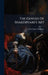 The Genesis Of Shakespeare's Art by Edwin James Dunning