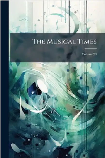 The Musical Times by Anonymous