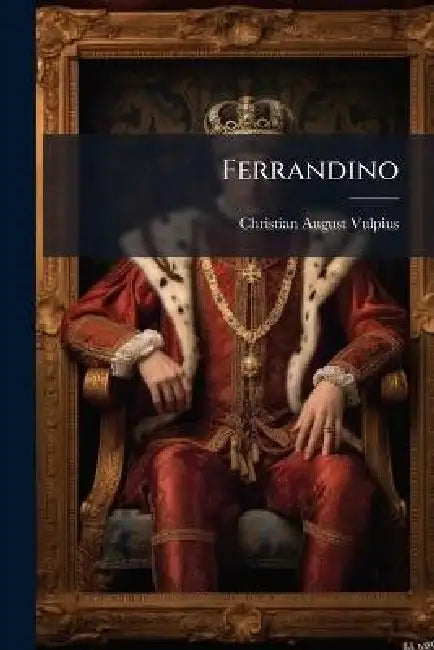 Ferrandino by Christian August Vulpius