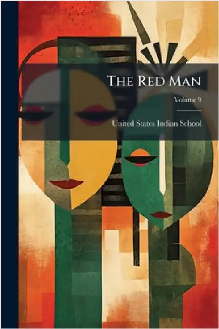 The Red Man by United States Indian School (Carlisle
