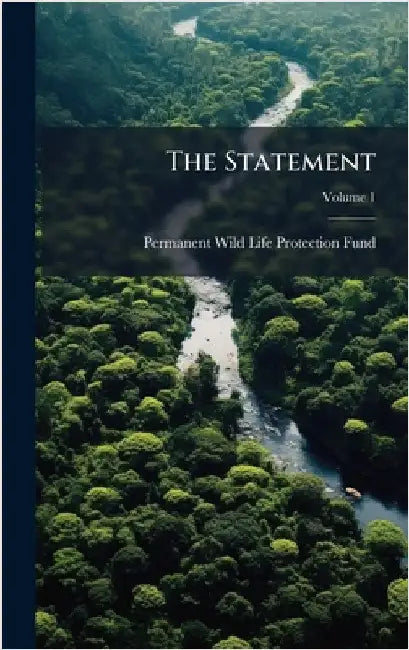 The Statement by Permanent Wild Life Protection Fund