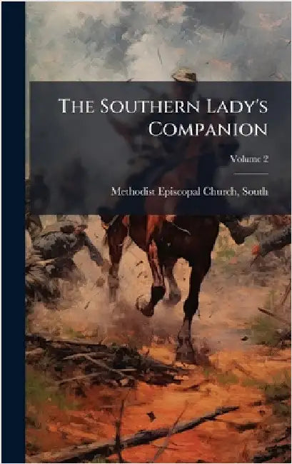 The Southern Lady's Companion by Methodist Episcopal Church, South