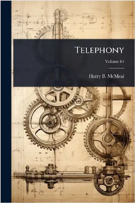 Telephony by McMeal, Harry B.