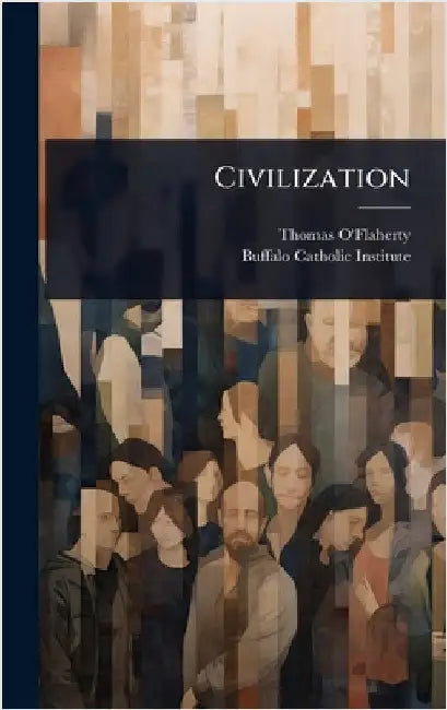 Civilization by O'Flaherty, Thomas
