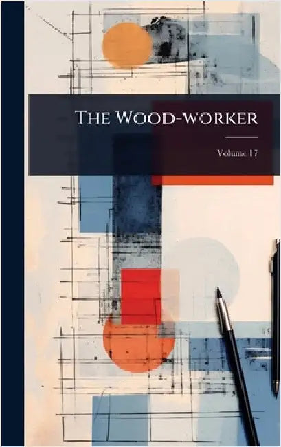 The Wood-worker by Anonymous