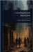 ... The Phantom Millions by O'Connor, Thomas Power