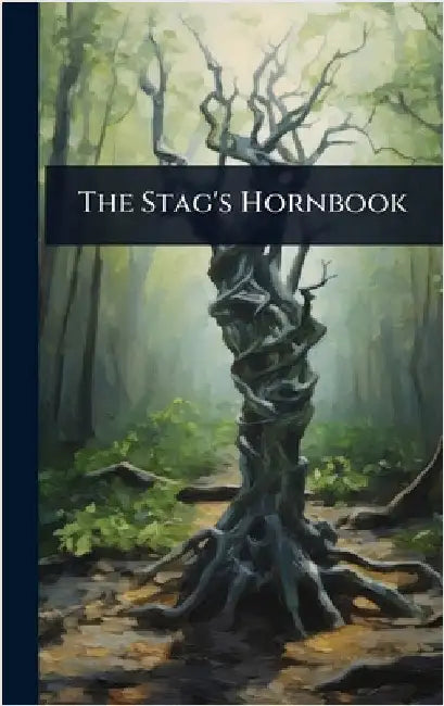 The Stag's Hornbook by Anonymous