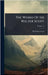 The Works Of Sir Walter Scott by Scott, Walter
