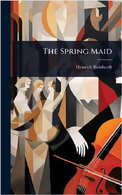 The Spring Maid by Reinhardt, Heinrich