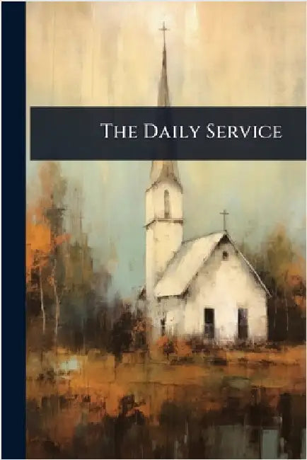 The Daily Service by Anonymous