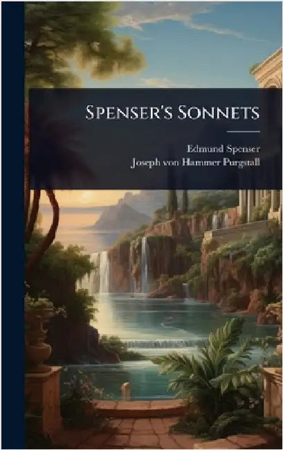 Spenser's Sonnets by Spenser, Edmund