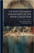 The New Testament Manuscripts In The Freer Collection by Sanders, Henry Arthur