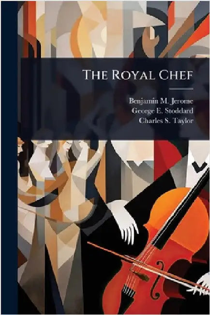 The Royal Chef by Jerome, Benjamin M.