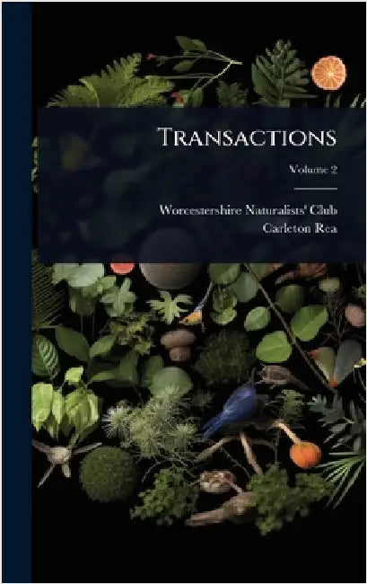 Transactions by Club, Worcestershire Naturalists'