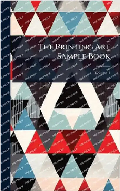 The Printing Art Sample Book by Anonymous