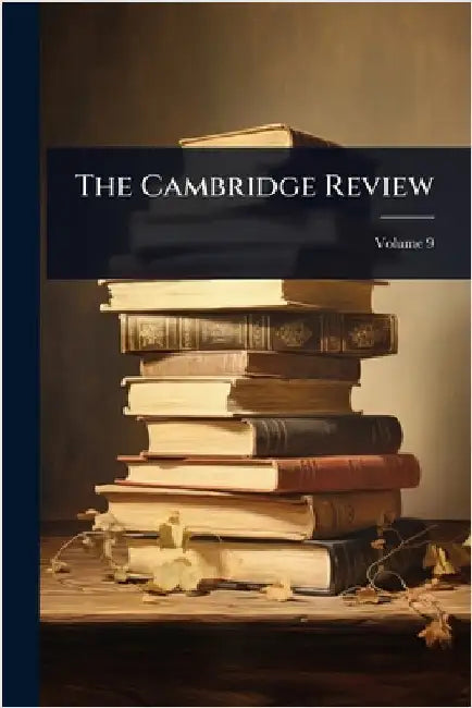 The Cambridge Review by Anonymous