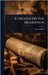A Treatise On The Millennium by Bush, George