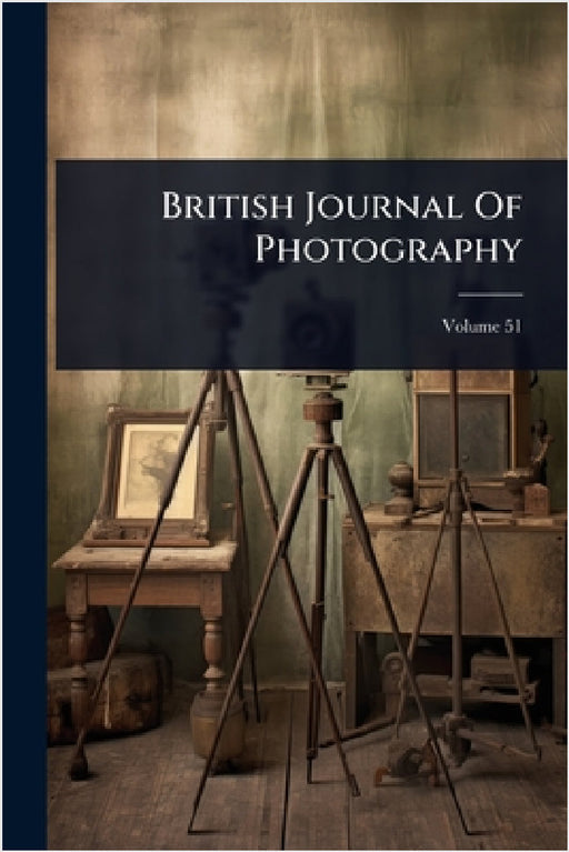 British Journal Of Photography by Anonymous