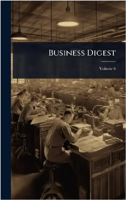 Business Digest by Anonymous