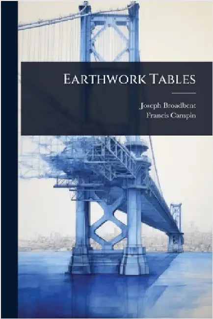 Earthwork Tables by Broadbent, Joseph