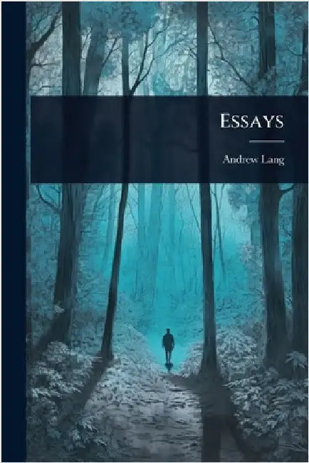 Essays by Lang, Andrew