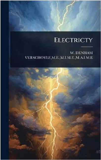 Electricty by Verschoyle, M. E. M. I. M. E.