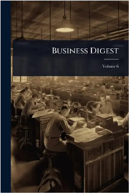 Business Digest by Anonymous