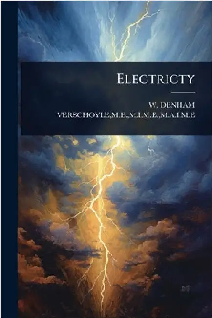 Electricty by Verschoyle, M. E. M. I. M. E.